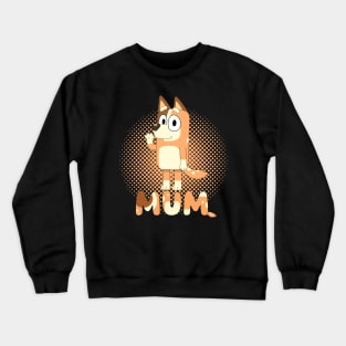 TRENDING - MUM Crewneck Sweatshirt